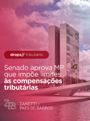 Senado aprova MP que impõe limites às compensações tributárias