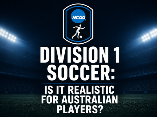 Soccer player running with the ball under stadium lights, with text reading “Division 1 Soccer: Is It Realistic for Australian Players?”