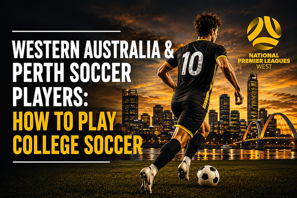Soccer player in a black and gold kit running with the ball in front of a Perth-style skyline, with text reading “Western Australia & Perth Soccer Players: How to Play College Soccer.”
