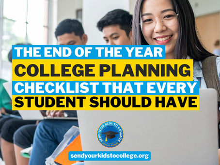 The End-of-the-Year College Planning Checklist Every High School Student Should Have