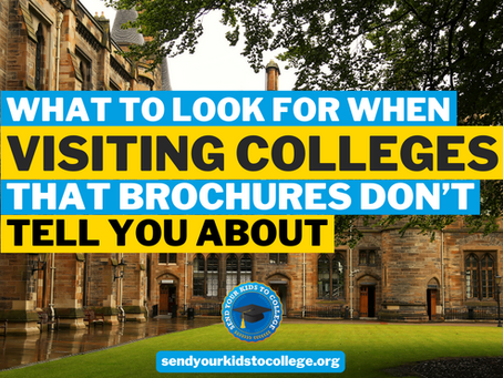 Beyond the Brochure - Preparing for Your College Visit