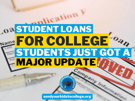 Student Loans for College Students Just Got a Major Update
