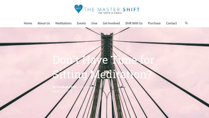 Don't Have Time for Sitting Meditation?