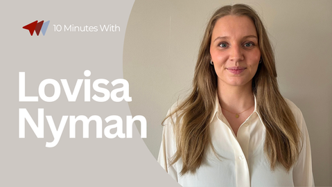 10 Minutes With Lovisa Nyman