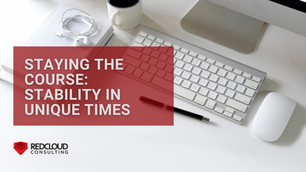 Staying the Course: Stability in Unique Times