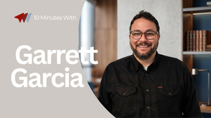 10 Minutes With Garrett Garcia