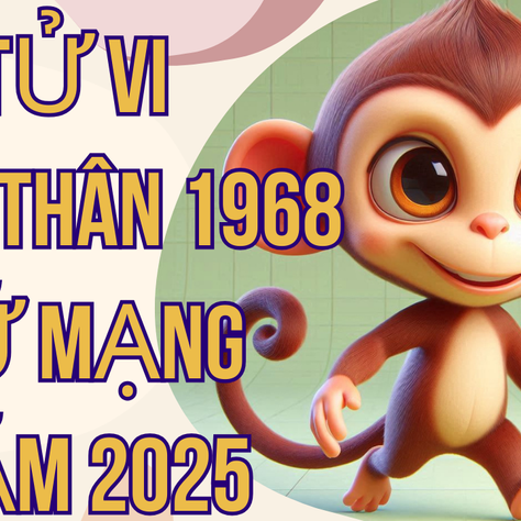 Xem Tử Vi 2025 Tuổi Mậu Thân Nữ 1968: Tài Lộc, Tình Cảm và Sức Khỏe Chi Tiết
