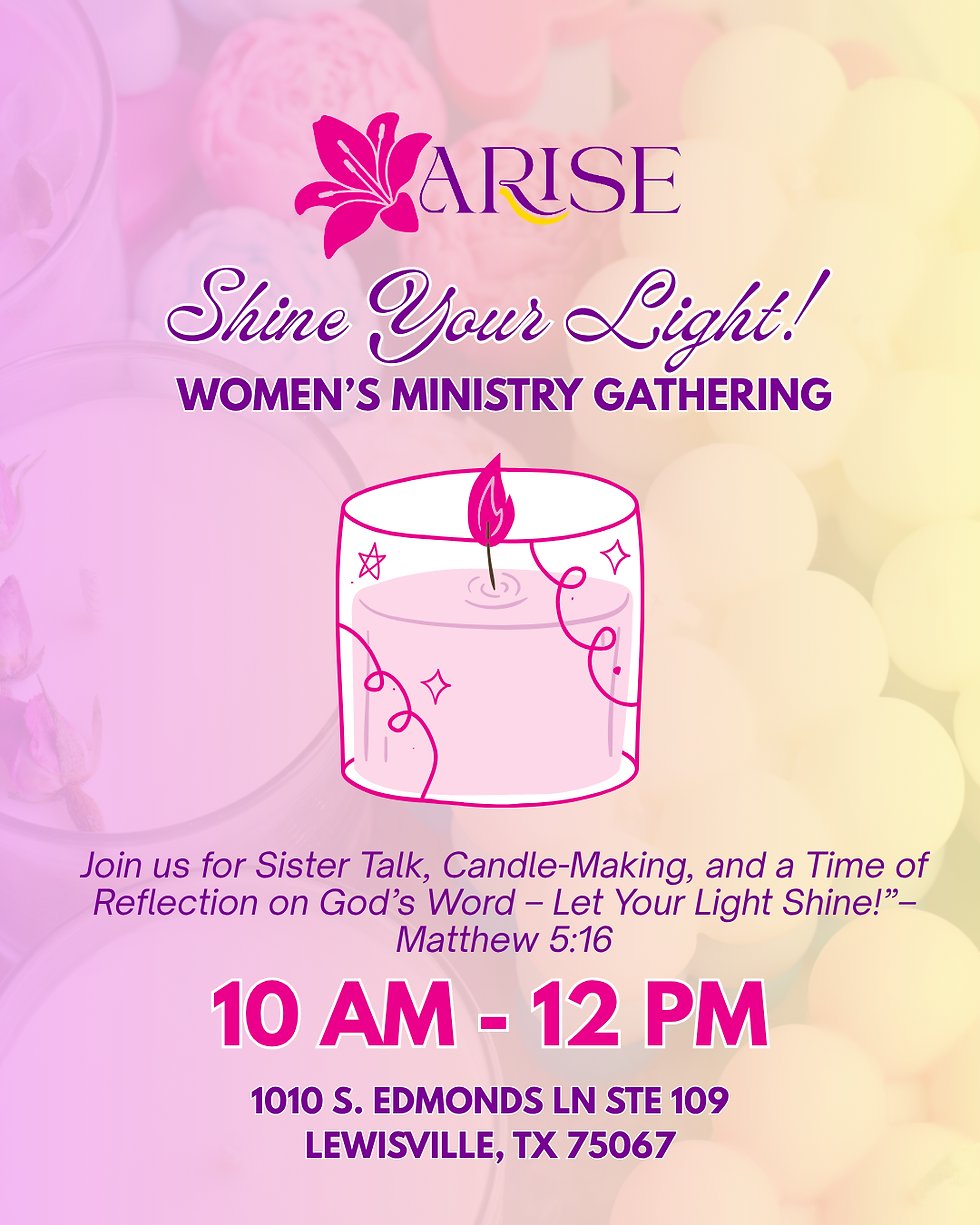 Arise Women Ministry Gathering & Candle Making