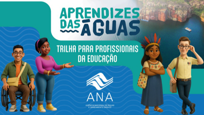 Agência divulga nova trilha de aprendizagem com foco na gestão sustentável da água para profissionais de educação