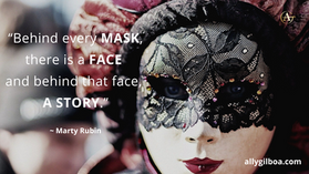 Hiding Behind Masks - Facing Fear?
