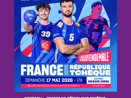 Affiche de la rencontre France Republique Tcheque de Handball