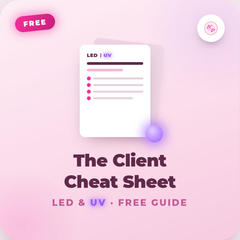 LED & UV: The Client Cheat Sheet