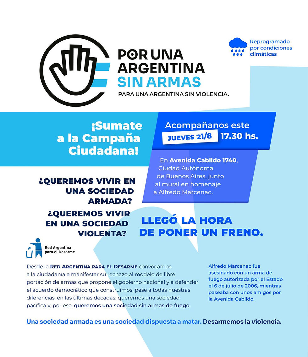 SUMATE A LA CAMPAÑA CIUDADANA DE LA RED ARGENTINA PARA EL DESARME