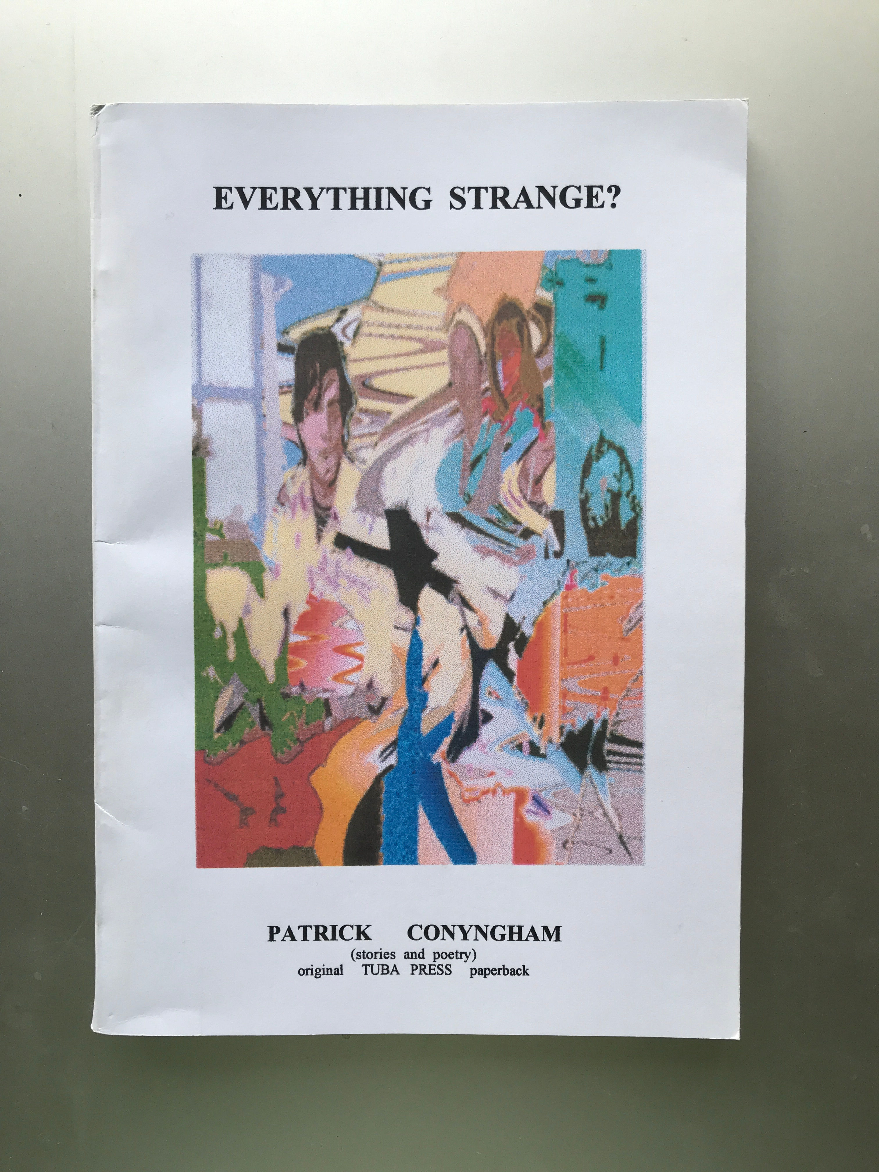 'Everything Strange?’ by Patrick Conyngham.