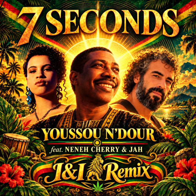 Playlist artwork: 7 Seconds (Youssou N'Dour feat. Neneh Cherry, Jah) • {🔆🌍🌿I & I ~ ReMiX🌿🌍🔆} •