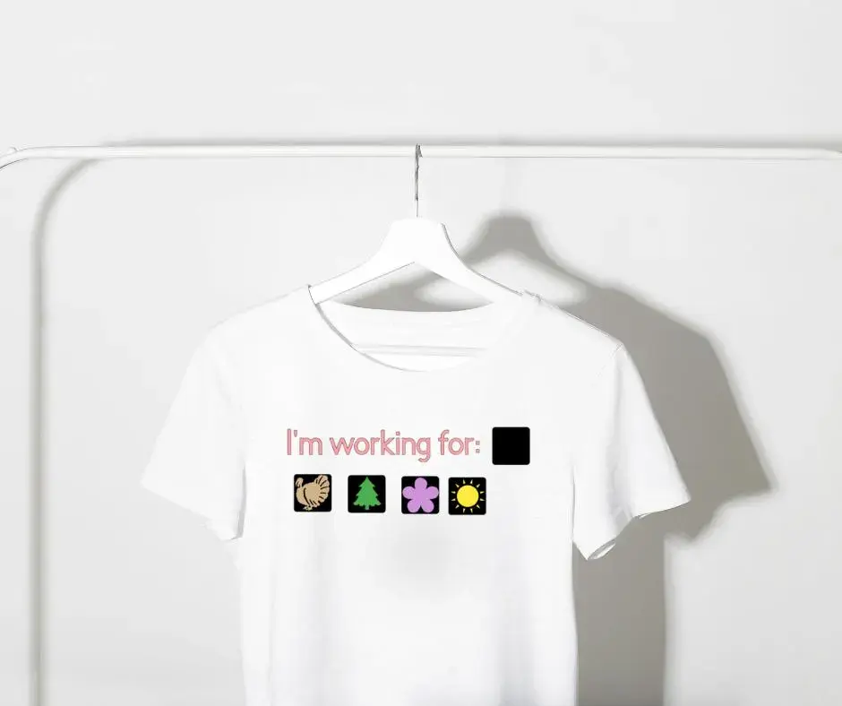 Thumbnail: I'm Working For Shirt | ABA Teacher Reward Tee