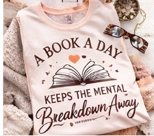 Thumbnail: A Book a Day Keeps Me Sane Tee – Funny Book Lover