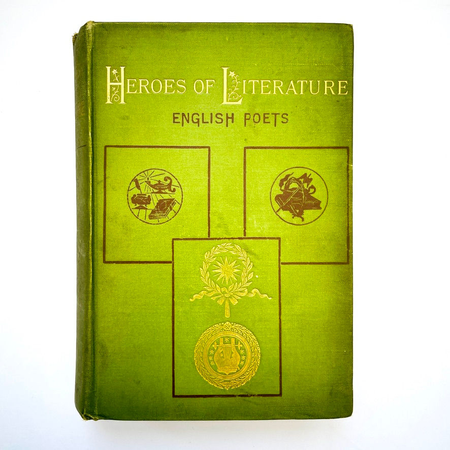 Miniatyrbild: Front cover of Heroes of Literature English Poets by John Dennis, Victorian prize volume