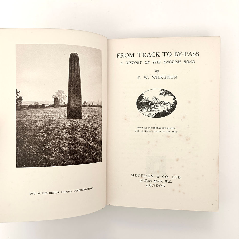 1934 From Track to By-Pass title page and Two of the Devil's Arrows frontispiece
