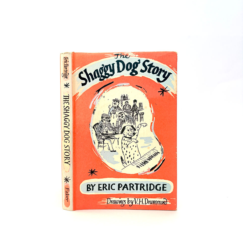 First edition The Shaggy Dog Story Eric Partridge 1953 dust jacket front cover