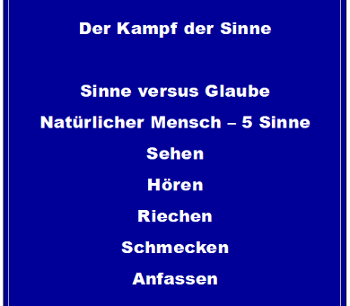 Kampf der Sinne