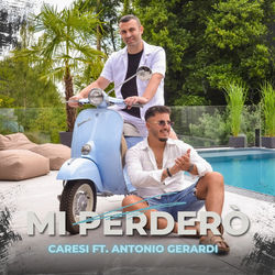 Caresi ft. Antonio Gerardi - Mi perderó