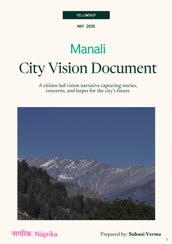 City Vision Document - Manali | Nagrika