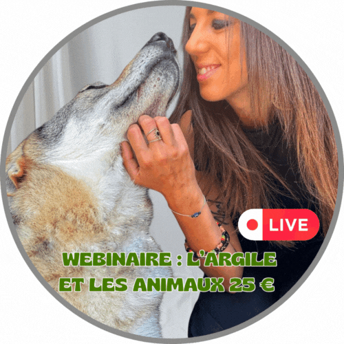WEBINAIRE  L’ARGILE POUR LES ANIMAUX 25 €.gif