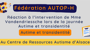 Autisme et transidentite, reaction de Autop-H