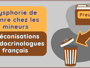 Dysphorie de genre chez les mineurs : les préconisations d'endocrinologues français ne se fondent pas sur les preuves