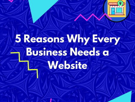 Why Every Small Business Needs a Website