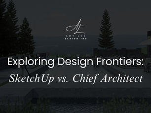 Exploring Design Frontiers: SketchUp vs. Chief Architect