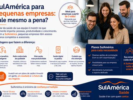 SulAmérica para pequenas empresas: vale mesmo a pena?