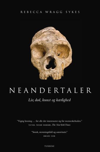 Cover of the Danish edition of 'Kindred: Neanderthal Life, Love, Death, and Art' by Rebecca Wragg Sykes.
