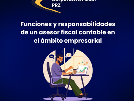 Funciones de los asesores fiscales y contables