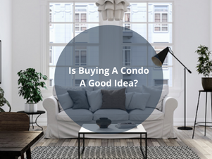 Is Buying a Condo a Good Idea?
