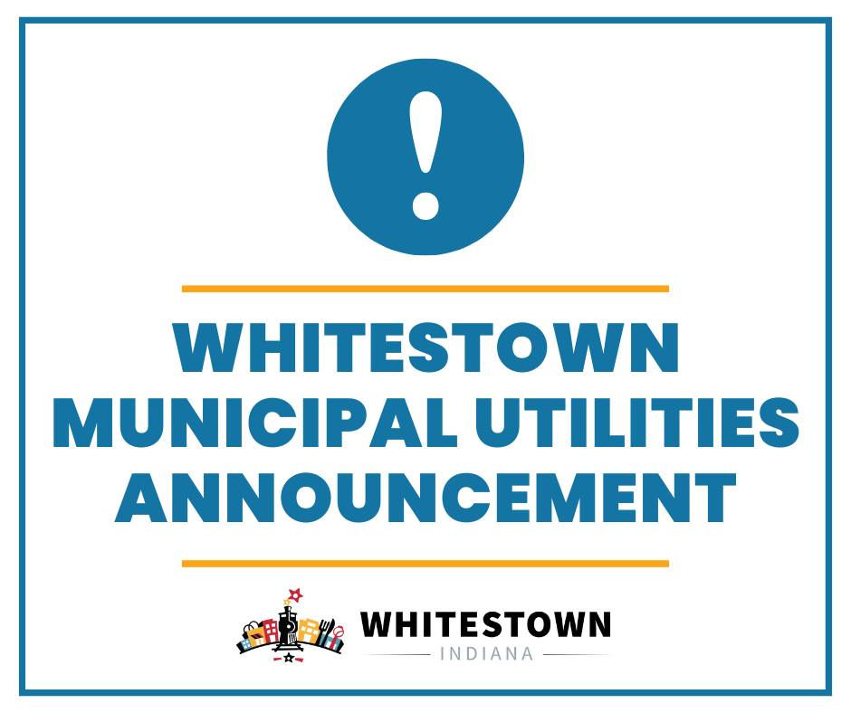 Whitestown Utilities Changes Billing