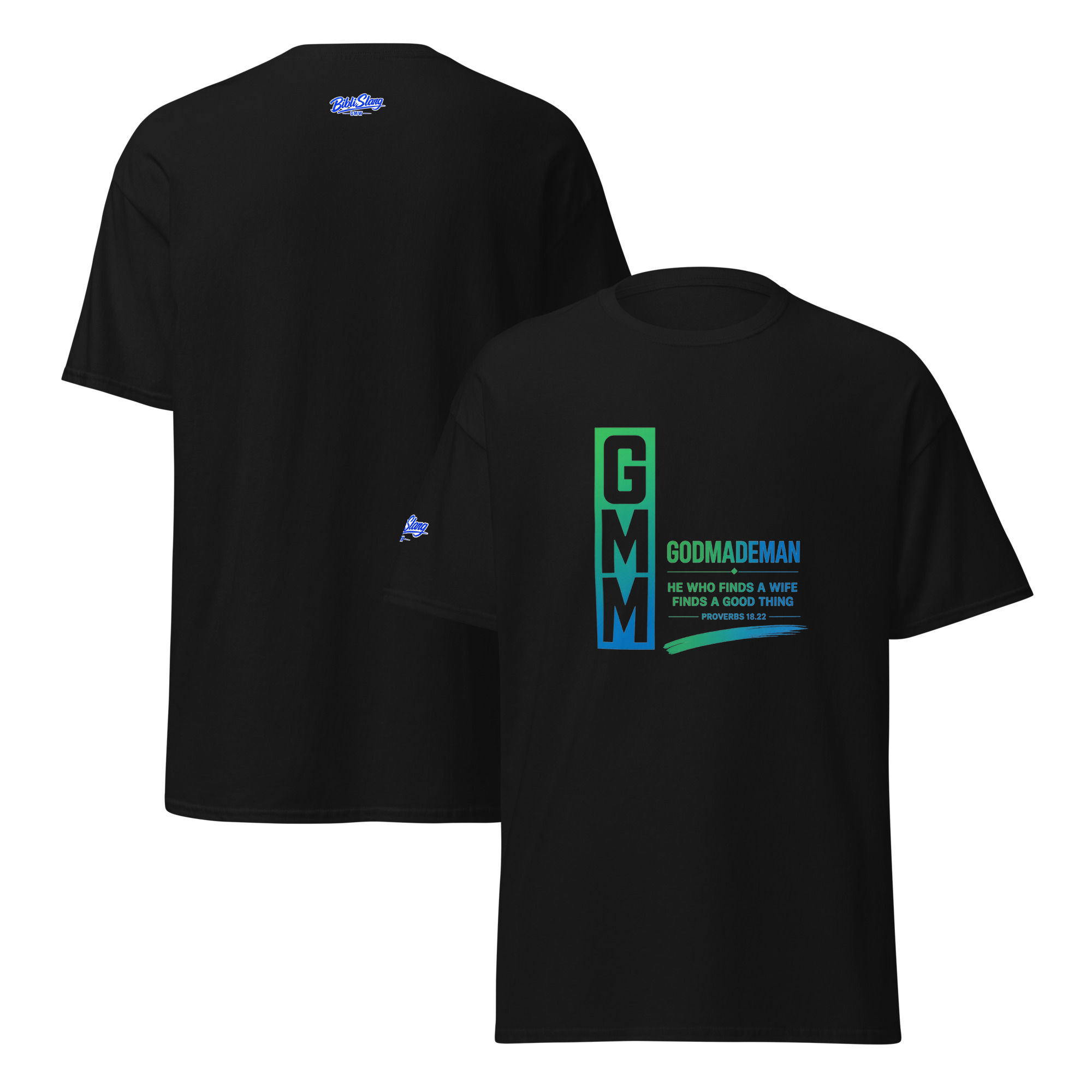 GMM God Made Man Signature Tee