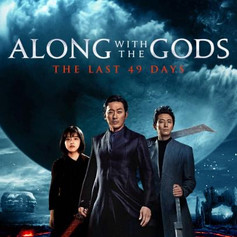 Along with The Gods : The Last 49 Days (2018)