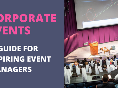 What are Corporate Events? A Guide for Aspiring Event Managers