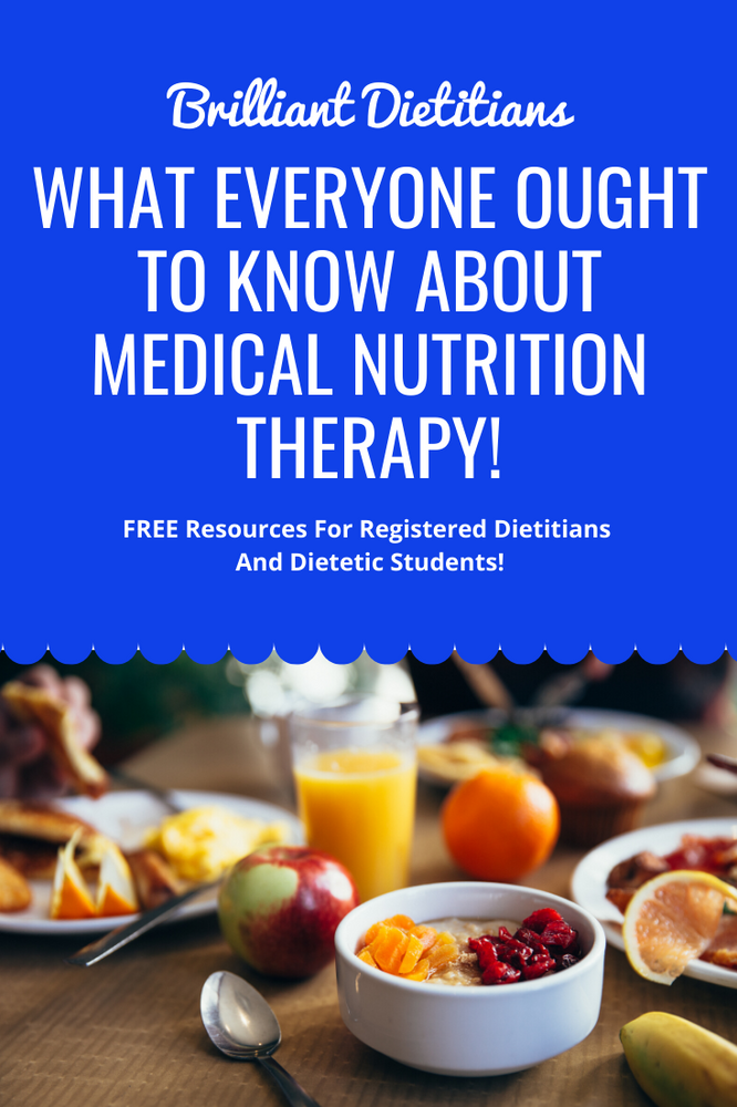 What Everyone Ought To Know About Medical Nutrition Therapy!