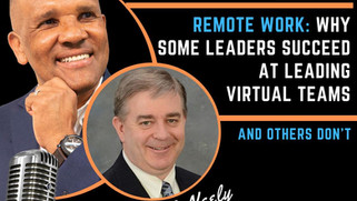 Kingsley Grant - Episode 88 - Why Some Leaders Succeed at Leading Virtual Teams and Others Don't