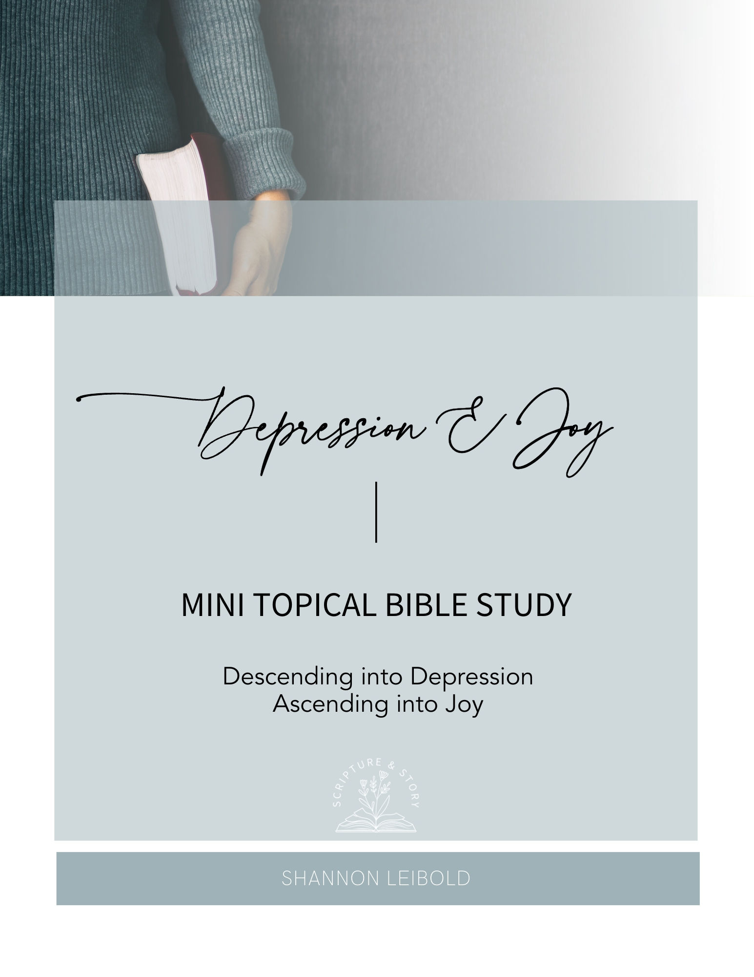 Depression and Joy Mini Topical Bible Study