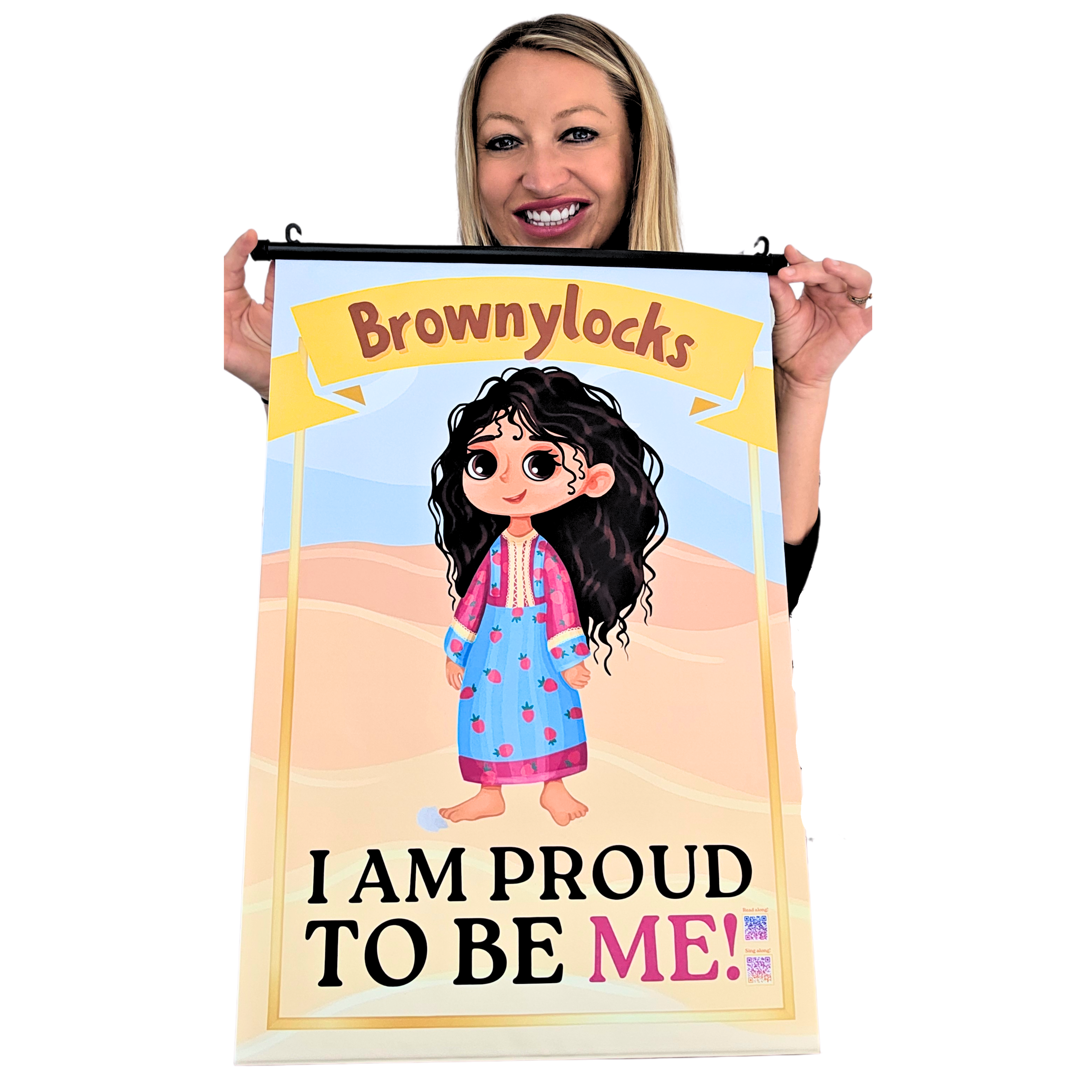 I Am Proud To Be ME! Scroll Poster