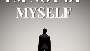 I'm Not By Myself