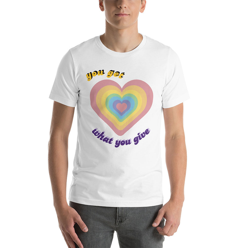 Thumbnail: Rainbow Heart "You Get What You Give" Shirt