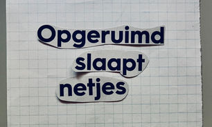 Opgeruimd slaapt netjes