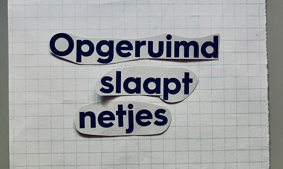 Opgeruimd slaapt netjes
