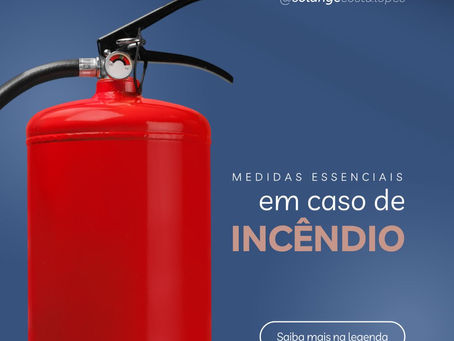 Medidas Essenciais em Caso de Incêndio no seu Apartamento