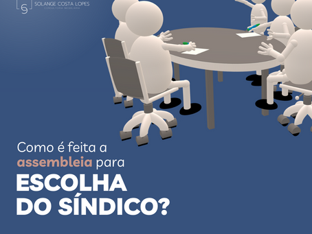 Como é feita a assembleia para escolha do síndico?